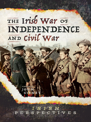 cover image of The Irish War of Independence and Civil War